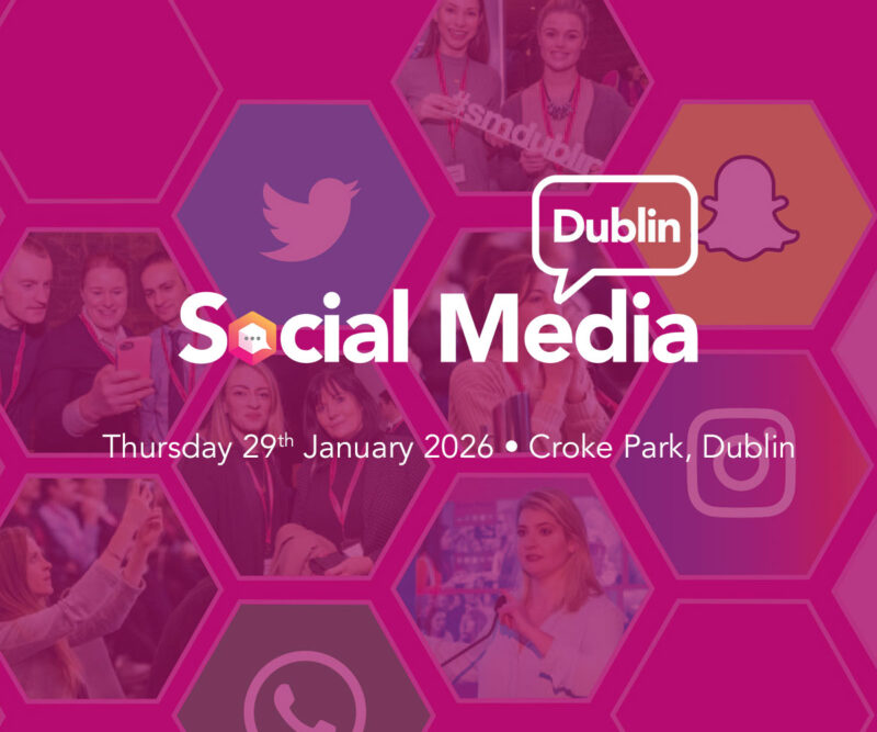Social Media Dublin 2026